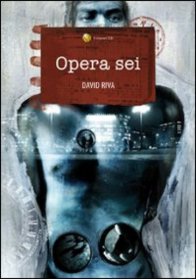 Opera sei di David Riva