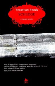 Schegge di Sebastian Fitzek