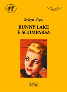 bunny lake è scomparsa