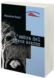 L'ombra del bosco