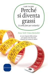 perchè si diventa grassi