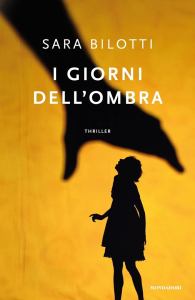 I giorni dell' ombra