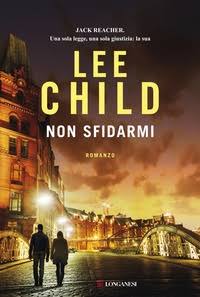 Non sfidarmi di Lee Child