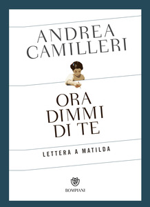 ANDREA CAMMILLERI - Ora dimmi di te