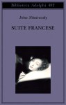 “suite francese” di irène némirovsky&nbsp;(adelphi)