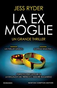 L’ex moglie di Jess Ryder