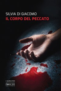 Il corpo del peccato di Silvia Di Giacomo